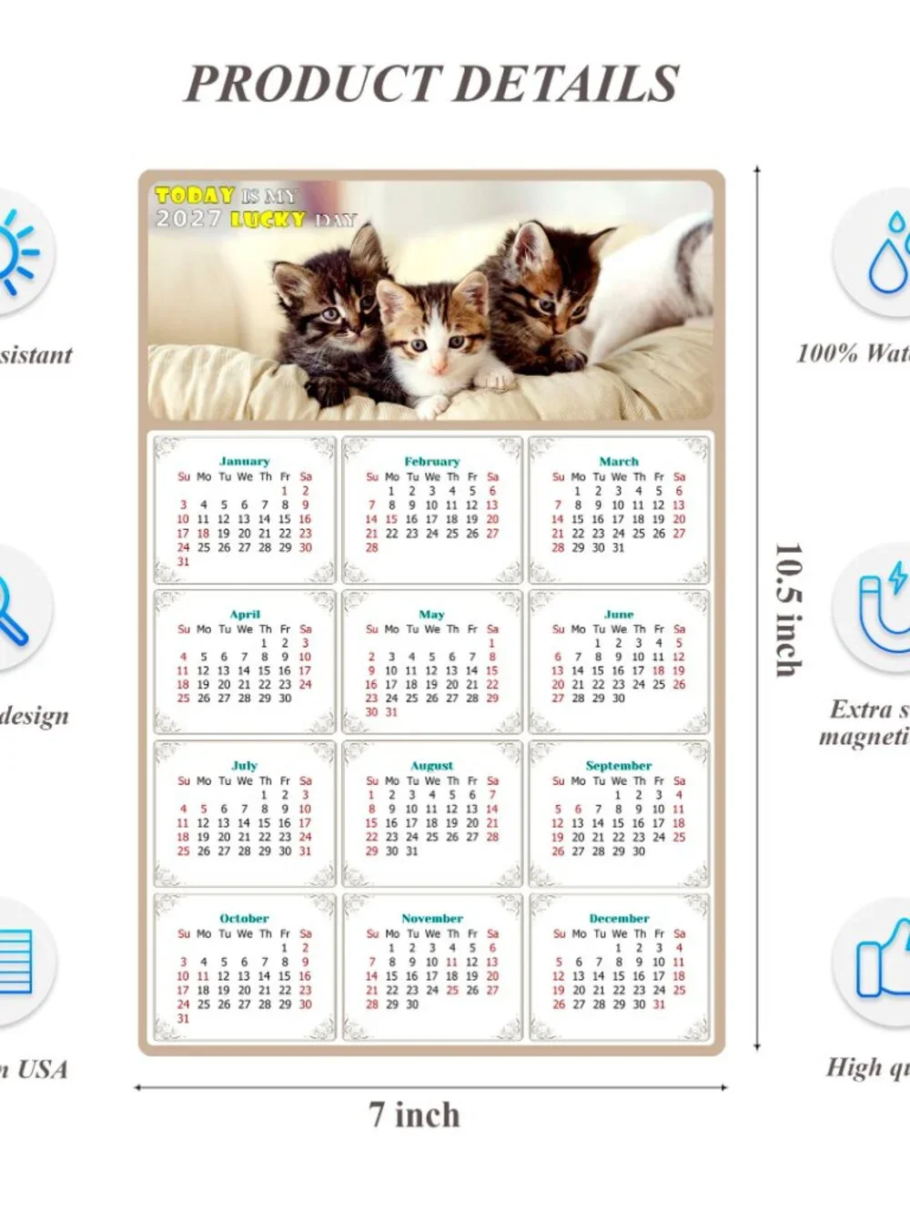 2027 Magnetic Calendar - Today is my Lucky Day - Cat Themed 021 (7 x 10.5)